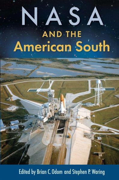 NASA and the American South (eBook, ePUB)