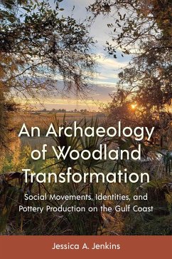 Cover An Archaeology of Woodland Transformation (eBook, ePUB)