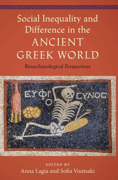 Social Inequality and Difference in the Ancient Greek World (eBook, ePUB) Social Inequality and Difference in the Ancient Greek World (eBook, ePUB)