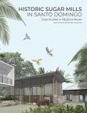 Historic Sugar Mills in Santo Domingo (eBook, ePUB) Historic Sugar Mills in Santo Domingo (eBook, ePUB)