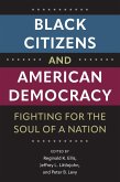 Black Citizens and American Democracy (eBook, ePUB)
