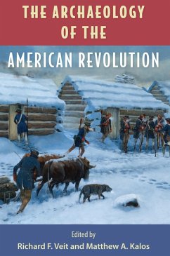 Cover The Archaeology of the American Revolution (eBook, ePUB)