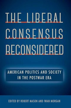 Cover The Liberal Consensus Reconsidered (eBook, ePUB)