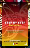 STEP by STEP Book for Horns Level 1 Italian/German (eBook, ePUB) STEP by STEP Book for Horns Level 1 Italian/German (eBook, ePUB)