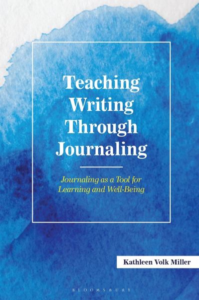Teaching Writing Through Journaling (eBook, PDF) Teaching Writing Through Journaling (eBook, PDF)