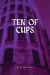 Ten of Cups (West Side Series, #2)... - Bild 1