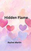 Hidden Flame (Love Series, #6) (eBook, ePUB)