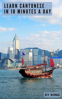 Learn Cantonese In 10 Minutes a Day (eBook, ePUB) Cover Learn Cantonese In 10 Minutes a Day (eBook, ePUB)