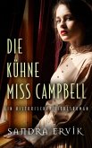 Die kühne Miss Campbell (eBook, ePUB)