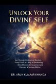 Unlock Your Divine Self (Awakening the Soul, #4) (eBook, ePUB)