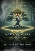 AWEN: Die Strömung der Inspiration (eBook, ePUB)