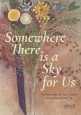Somewhere There Is A Sky For Us (eBook, ePUB)