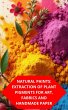 Natural Paints: Extraction Of Plant... - Bild 1