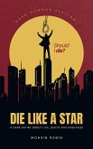 Die Like A Star (eBook, ePUB) Die Like A Star (eBook, ePUB)