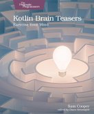 Kotlin Brain Teasers (eBook, ePUB) Kotlin Brain Teasers (eBook, ePUB)