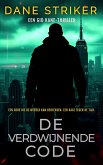 De Verdwijnende Code (Een Gid Kane Thriller, #2) (eBook, ePUB)