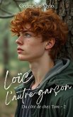 Loïc, l'autre garçon (Du côté de chez Tom, #2) (eBook, ePUB)