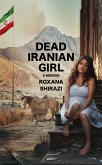 Dead Iranian Girl (eBook, ePUB) Dead Iranian Girl (eBook, ePUB)