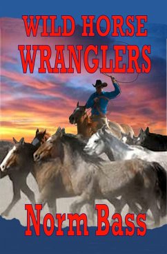 Cover Wild Horse Wranglers (eBook, ePUB)