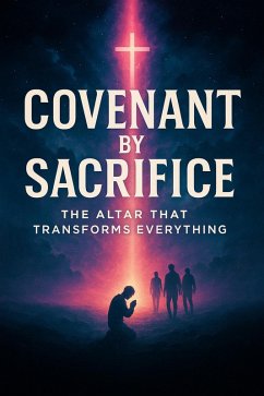 Cover Covenant by Sacrifice (eBook, ePUB)
