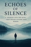 Echoes of Silence (eBook, ePUB)