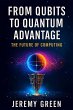 From Qubit to Quantum Advanatage... - Bild 1