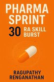 Pharma Sprint 30 - RA Skill Burst (eBook, ePUB)