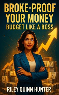 Cover Broke-Proof Your Money (eBook, ePUB)