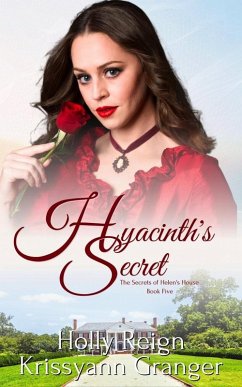 Cover Hyacinth's Secret (The Secrets of Helen's House, #5) (eBook, ePUB)