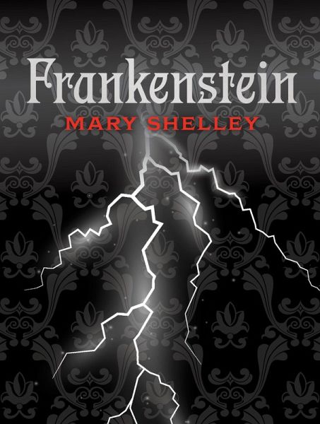 Frankenstein (eBook, ePUB) Frankenstein (eBook, ePUB)