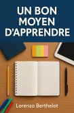 Un bon moyen d'apprendre (eBook, ePUB)