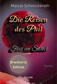 Die Reisen des Phil - Fest im Sattel (Erweiterte Edition) (eBook, ePUB)