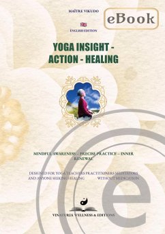 Cover Yoga Insight Action Healing (English eBook Edition) (eBook, ePUB)