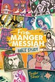 From Manger to Messiah (eBook, ePUB)