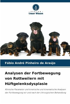 Cover Analysen der Fortbewegung von Rottweilern mit Hüftgelenksdysplasie