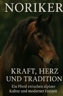 Cover Noriker - Herz, Kraft und Tradition
