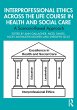 Interprofessional Ethics Across the... - Bild 1