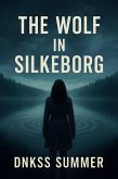 The Wolf in Silkeborg (eBook, ePUB)