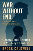 War Without End (Echoes of Combat, #20) (eBook, ePUB) War Without End (Echoes of Combat, #20) (eBook, ePUB)