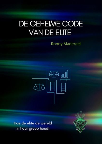De geheime code van de elite (eBook, ePUB) De geheime code van de elite (eBook, ePUB)