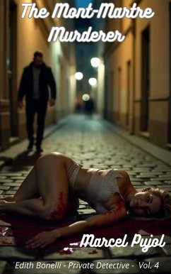 Cover The Mont-Martre Murderer (Edith Bonelli - Private Investigator, #4) (eBook, ePUB)