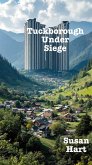 Tuckborough Under Siege (eBook, ePUB)