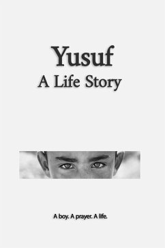 Yusuf A Life Story (eBook, ePUB) - Algorithm, No; Randjelovic, Srdjan