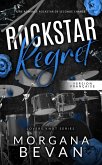 Rockstar Regret: Une romance rockstar de seconde chance (eBook, ePUB) Rockstar Regret: Une romance rockstar de seconde chance (eBook, ePUB)