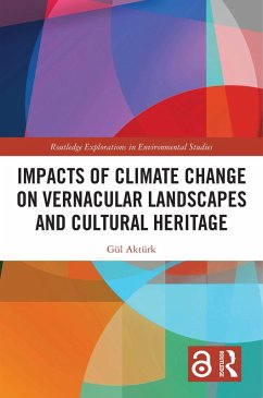 Cover Impacts of Climate Change on Vernacular Landscapes and Cultural Heritage (eBook, ePUB)