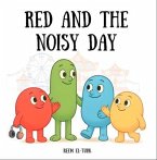 Red and the Noisy Day (eBook, ePUB)