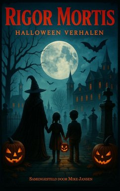 Rigor Mortis Halloween Verhalen (eBook, ePUB) Cover Rigor Mortis Halloween Verhalen (eBook, ePUB)