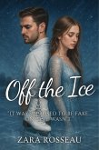 Off the Ice (eBook, ePUB) Off the Ice (eBook, ePUB)