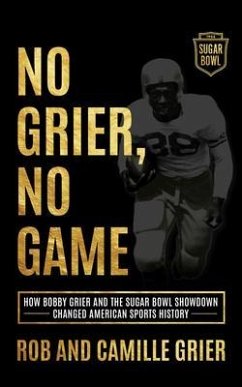 No Grier, No Game (eBook, ePUB) - Grier, Rob; Grier, Camille