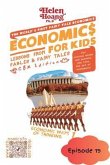 Economics for Kids - Economic Way of Thinking 1 (eBook, ePUB)